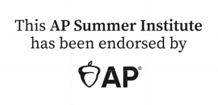 This AP Summer Institute has been endorsed by AP.