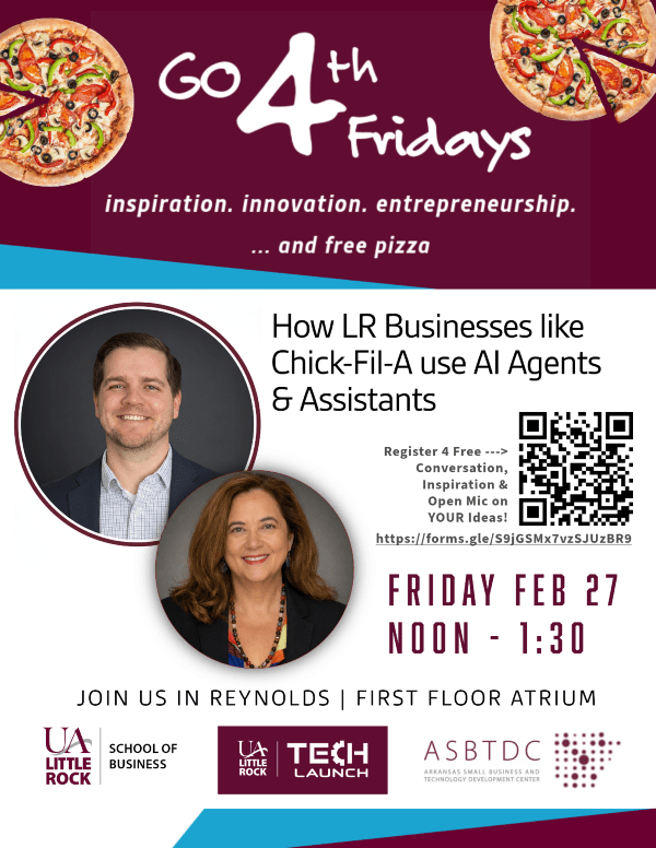 Go 4th Fridays: How LR Business (like Chick-fil-A) use AI Agents & Assistants