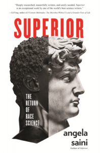 book cover of Superior: The Return of Race Science by Angela Saini