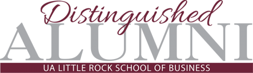 Distinguished Alumni, UA Little Rock School of Business