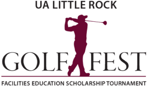 UA Little Rock Golf FEST (Facilities Education Scholarship Tournament)