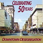 50 Year Celebration of Little Rock's Downtown Desegregation