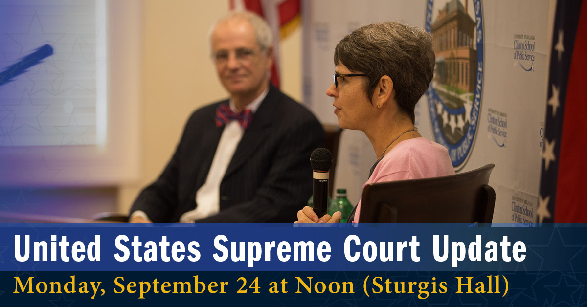 Theresa Beiner, dean of the UA Little Rock William H. Bowen School of Law, and John DiPippa, dean emeritus, will give an update on the U.S. Supreme Court on Monday, Sept. 24.