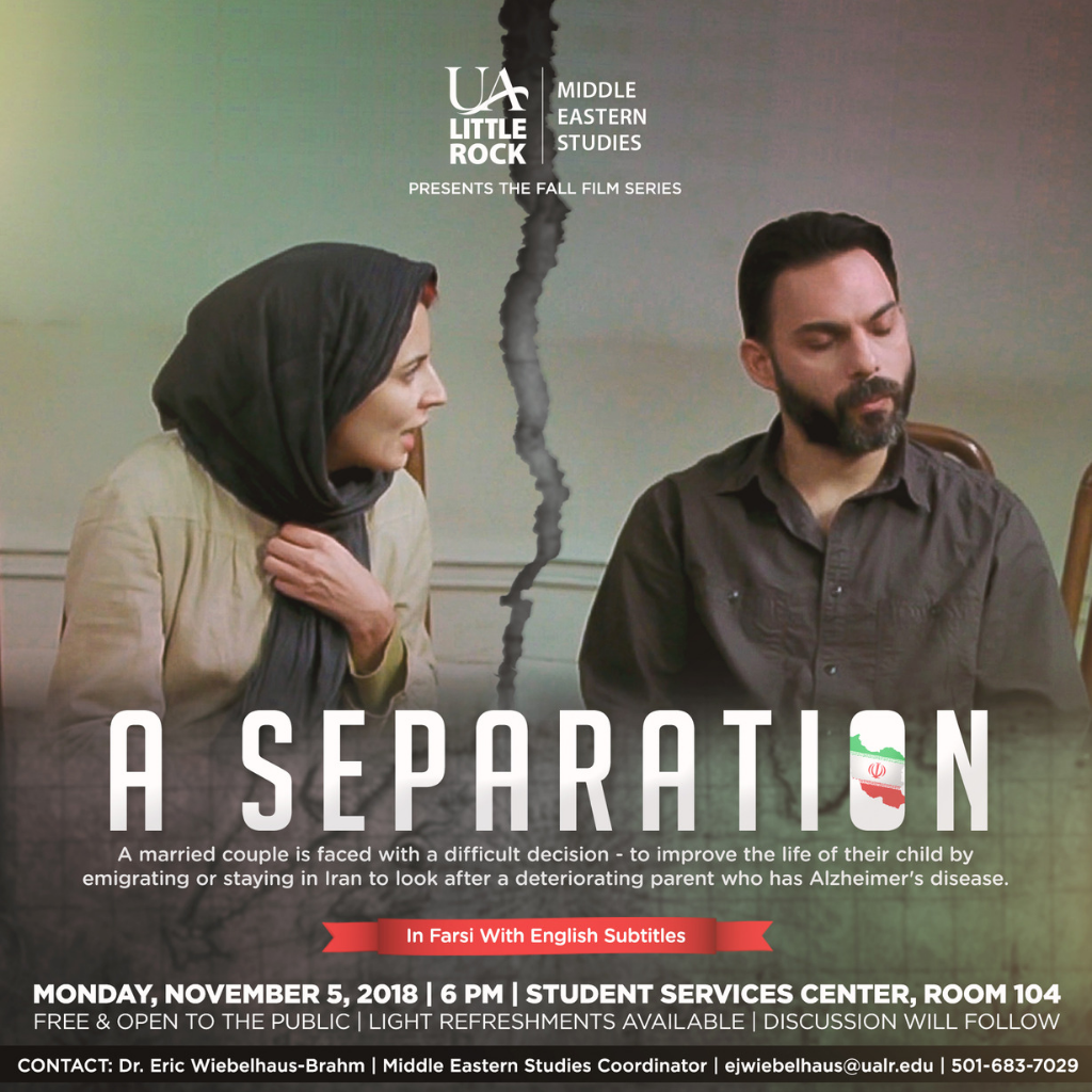 Middle Eastern Film Series continues with “A Separation” - University News  Archive - UA Little Rock