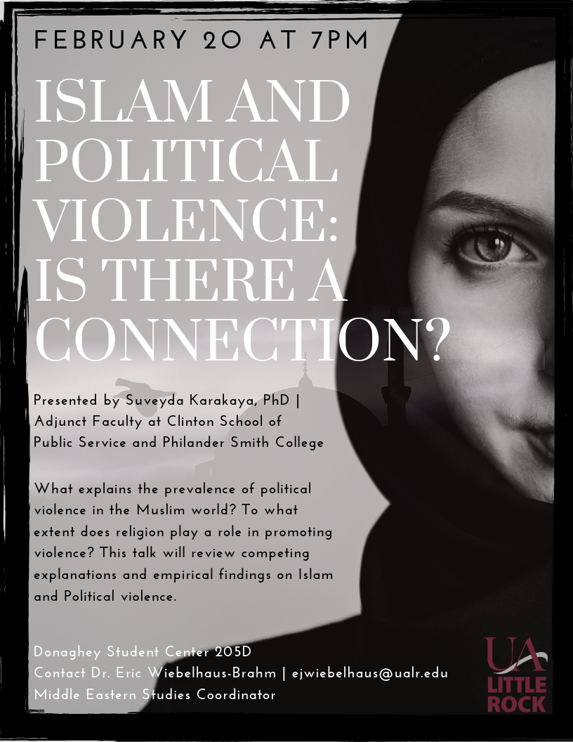 The University of Arkansas at Little Rock will host a lecture on Wednesday, Feb. 20, about connections between Islam and political violence.
