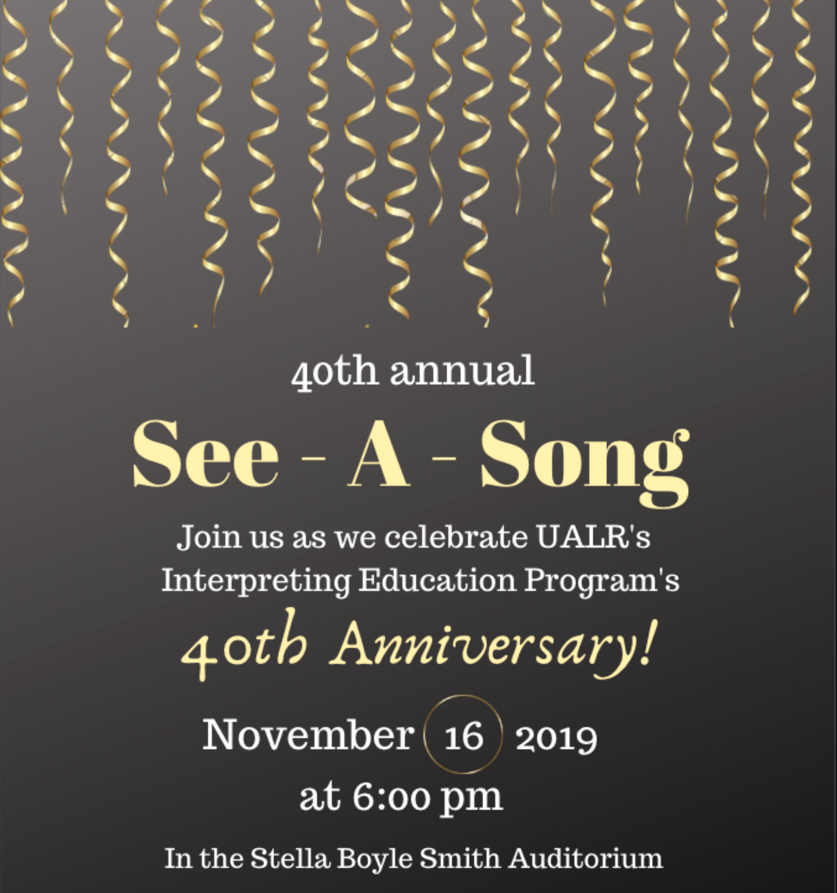 The UA Little Rock Interpreter Education Program will present “See-a-Song,” an interpreted musical performance 6 p.m. Nov. 16, in the Stella Boyle Smith Concert Hall in the Fine Arts Building. The free event is open to the public and family friendly.