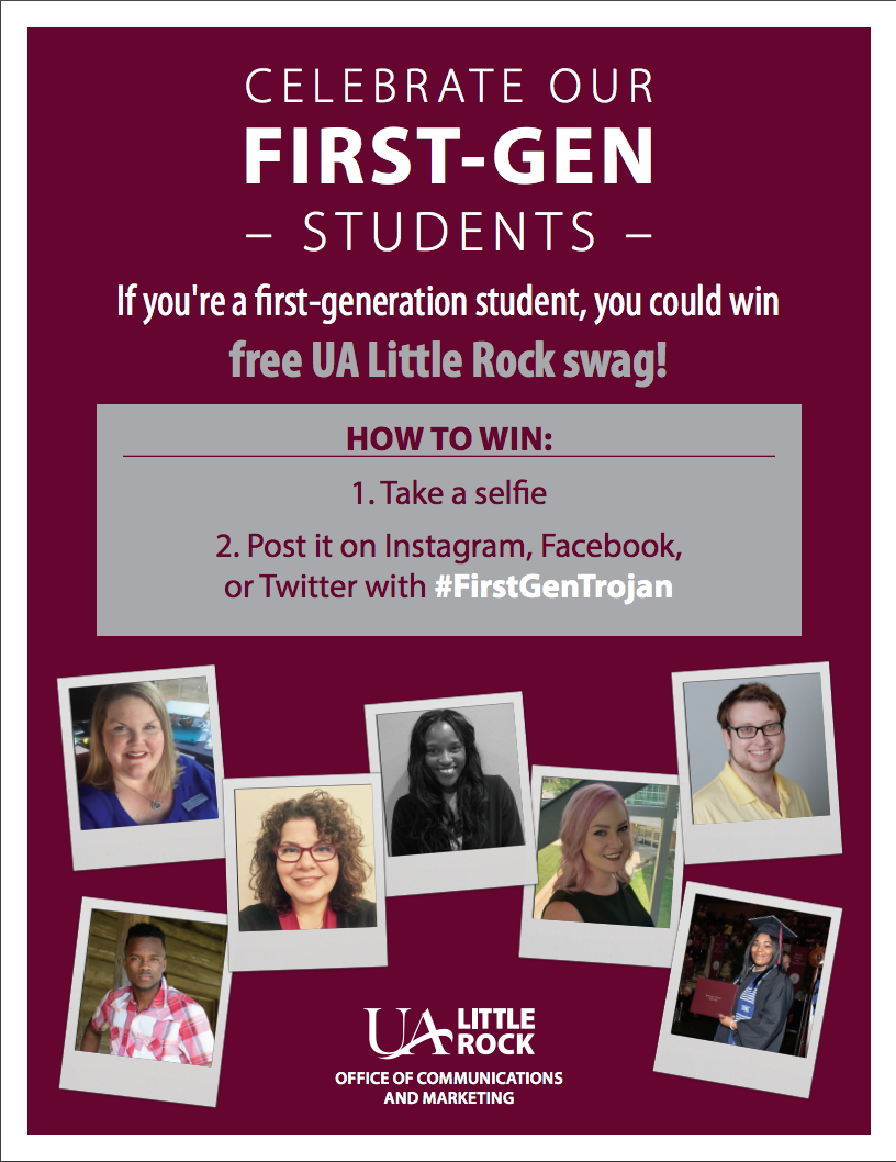 UA Little Rock is celebrating First Generation College Student Celebration Month in November.