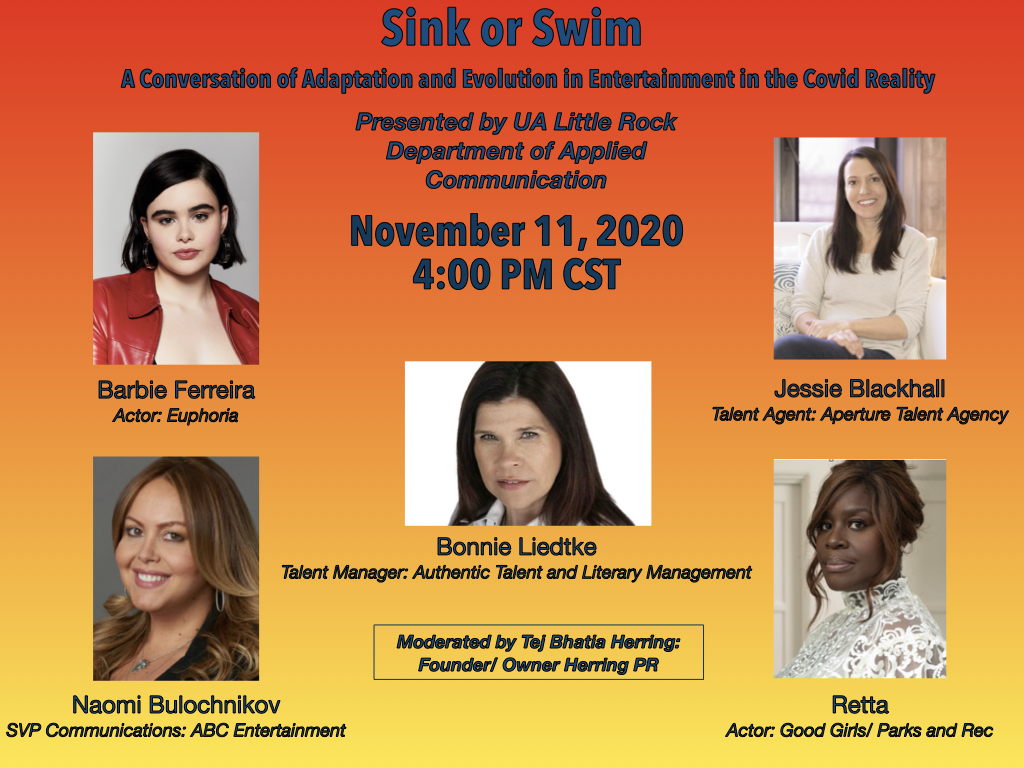 The University of Arkansas at Little Rock will host a panel of women in entertainment who will discuss how they have adapted to an industry that has changed during the coronavirus pandemic. The event, “Sink or Swim: A Conversation of Adaptation and Evolution in Entertainment in the Covid Reality,” will begin at 4 p.m. Wednesday, Nov. 11.
