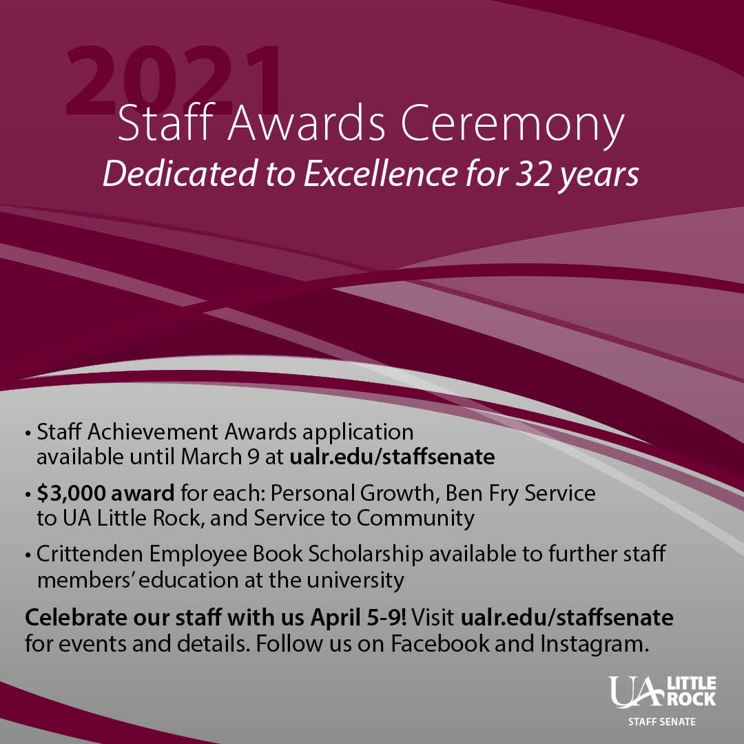 The 2021 Staff Award winners will be celebrated April 5-9.
