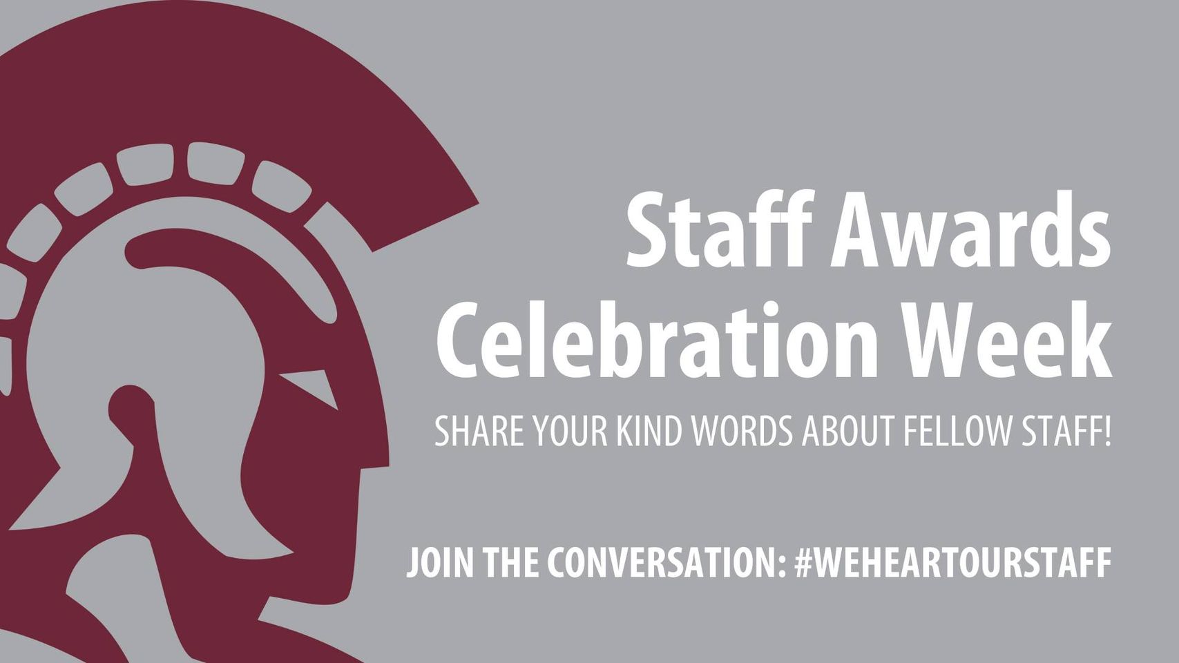 The 2021 Staff Celebration Week will be April 5-9.