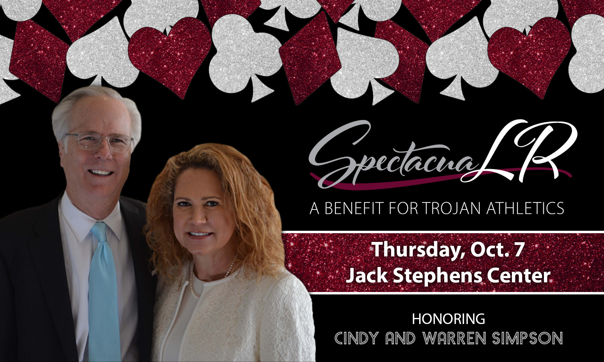 Little Rock Athletics is excited to announce Warren and Cindy Simpson as the honorees for the 13th annual SpectacUALR event benefiting Little Rock Athletics on Thursday, Oct. 7, at the Jack Stephens Center on the UA Little Rock campus.