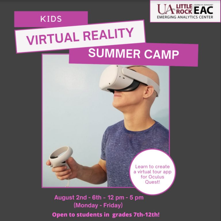UA Little Rock to Host Virtual Reality Summer Camp Aug. 26 News UA