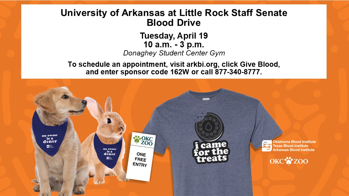 The UA Little Rock Staff Senate will hold a spring blood drive from 10 a.m. to 3 p.m. Tuesday, April 19, in the gym inside the Donaghey Student Center Fitness Center.