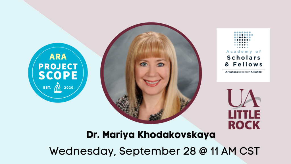 Dr. Mariya Khodakovskaya, professor of biology at UA Little Rock and Arkansas Research Alliance (ARA) fellow, will discuss her pioneering research in crop improvement through the use of carbon-based nanomaterials during the ARA Project Scope at 11 a.m. Wednesday, Sept. 28.