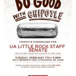 The UA Little Rock Staff Senate will hold a fundraiser at Chipotle on Feb. 7 to raise money for the Helping Hands Campaign.