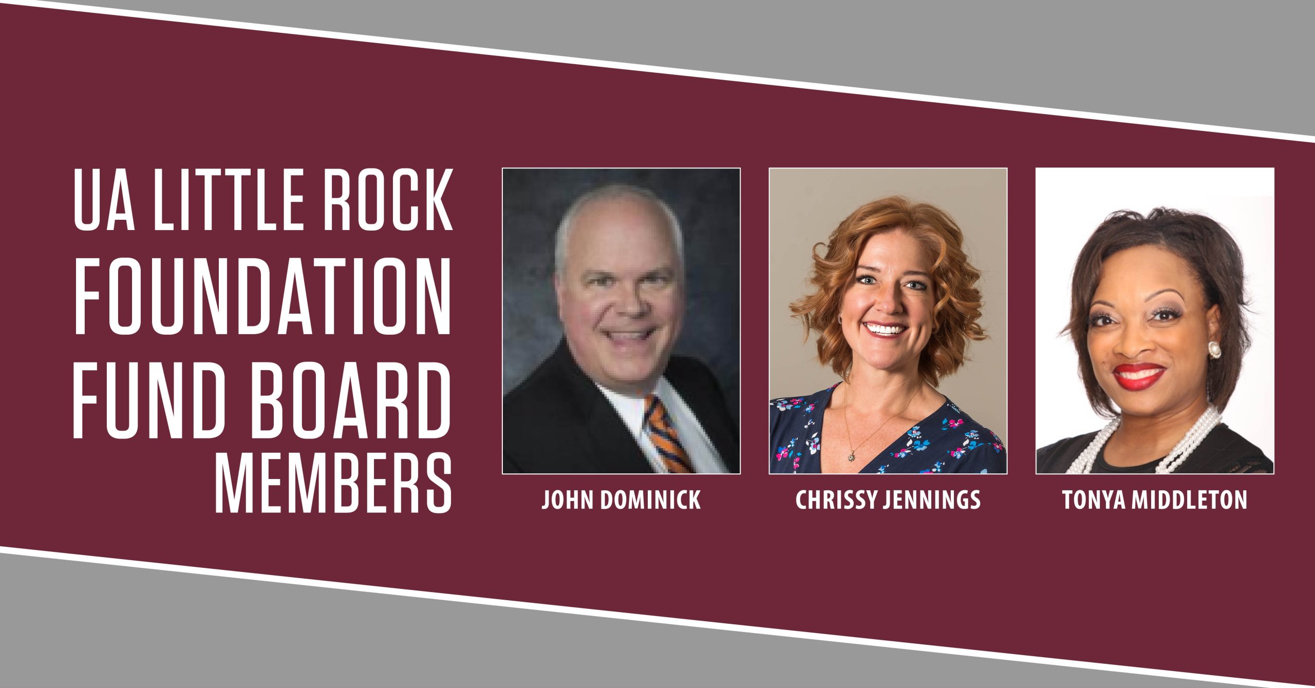 The new members are John Dominick, a director and senior treasury officer at Bank of America; Chrissy Jennings, who has worked for charitable nonprofits for many years; and Tonya Middleton, a senior manager at Entergy Services, LLC.