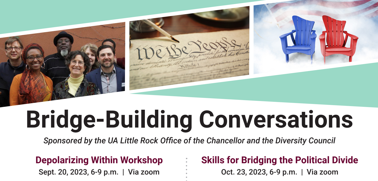The UA Little Rock Diversity Council and the Office of the Chancellor are hosting the workshops, facilitated by Braver Angels, that are designed to equip participants with the skills needed to bridge divides and foster constructive dialogue. Both sessions are free and will be offered via Zoom.