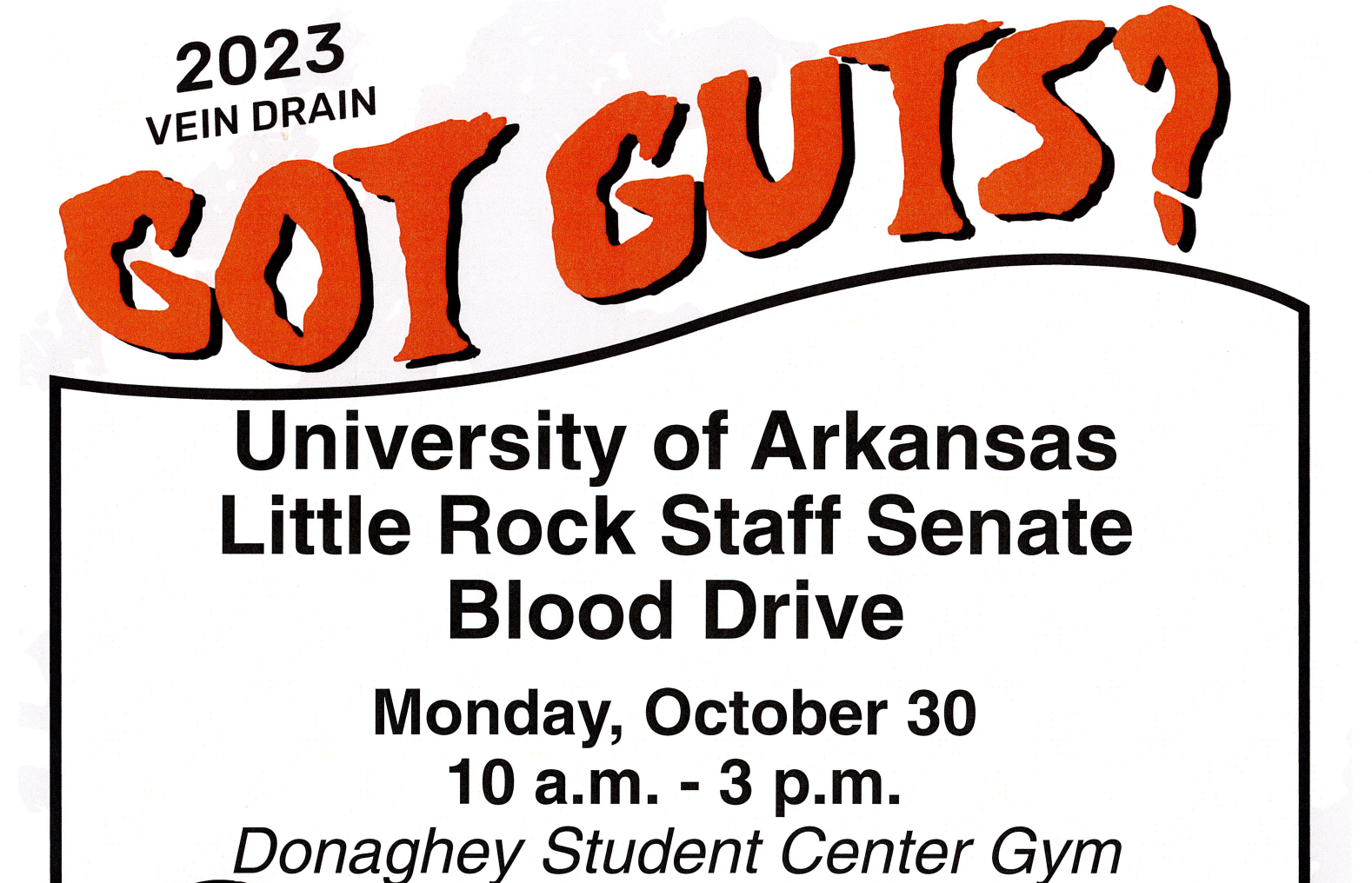 The UA Little Rock Staff Senate will hold a blood drive from 10 a.m. to 3 p.m. Monday, Oct. 30.