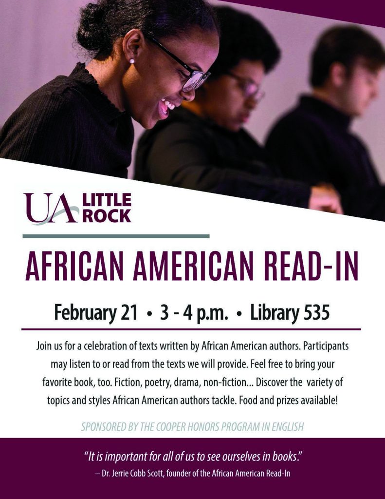 The University of Arkansas at Little Rock’s English Department will be hosting an African American Read-In event from 3-4 p.m on Feb. 21.