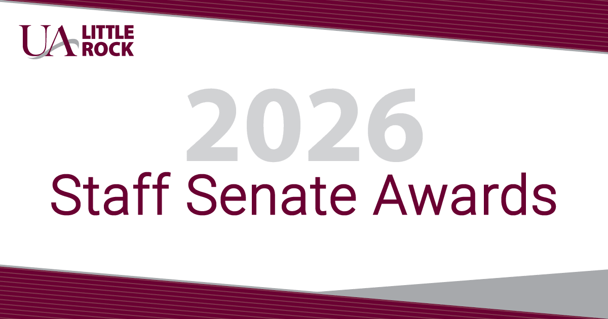UA Little Rock to Celebrate Staff Excellence at Annual Staff Senate Awards Ceremony