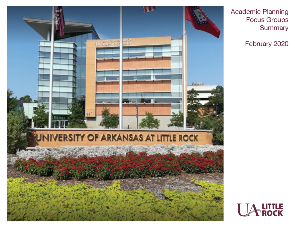University of Arkansas at Little Rock Academic Planning Focus Summary