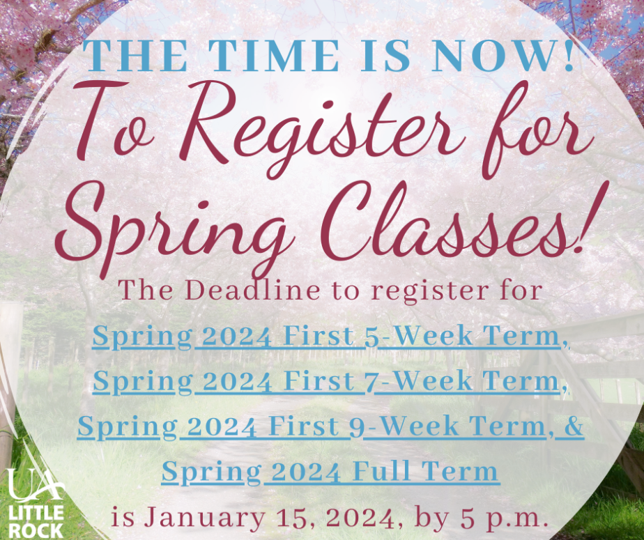 Register For Your Spring Classes Today! Student Records UA Little Rock