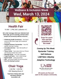 Health Fair 10 am - 2 pm, DSC Ledbetter A-C Get a chair massage, check your cholesterol and blood sugar, get STI screening, and learn about campus and community wellness resources Chair Yoga 2:30 - 3:30 pm DSC meeting room D Experience relaxing chair yoga with Naomi Fletcher! Accessible to all.